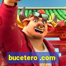 bucetero .com